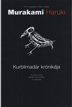 Kurblimadár krónikája