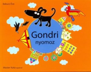 Gondri nyomoz - Gondri 4.