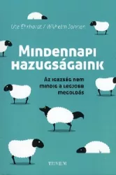 Mindennapi hazugságaink