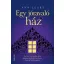 Egy jóravaló ház