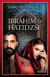 Ibrahim és Hatidzse 1. rész - Szulejmán sorozat 4.