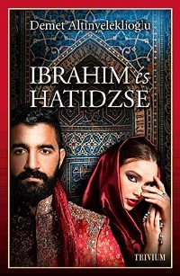 Ibrahim és Hatidzse 1. rész - Szulejmán sorozat 4.