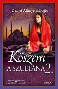 Köszem - a szultána 2.