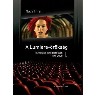 A Lumiere-örökség I-II.