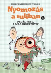 Pedál Pepe, a magándetektív - Nyomozás a suliban 3.