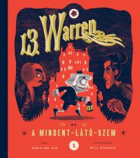 13. Warren és a Mindent - Látó - Szem