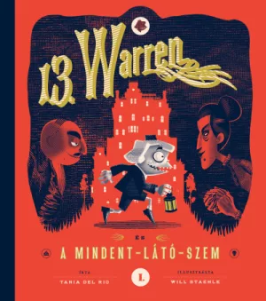 13. Warren és a Mindent - Látó - Szem