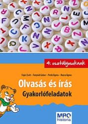 Olvasás és írás - Gyakorlófeladatok 4. osztályosoknak