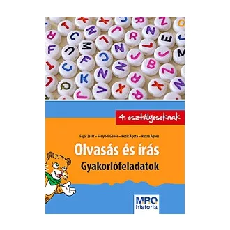 Olvasás és írás - Gyakorlófeladatok 4. osztályosoknak