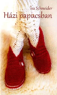 Házi papucsban