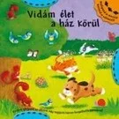Vidám élet a ház körül - Hallgasd a mesét! Keresd a választ!