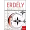 Erdély: Újrafelfedezve