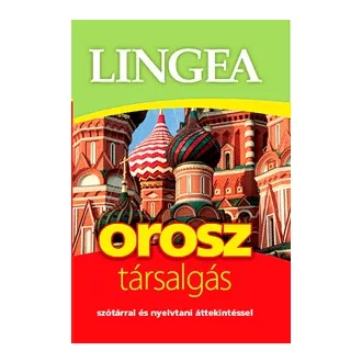   Lingea Orosz társalgás - Szótárral és nyelvtani áttekintéssel