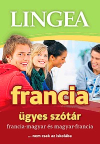 Lingea francia ügyes szótár - Francia-magyar és magyar-francia