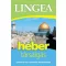 Lingea héber társalgás - Szótárral és nyelvtani áttekintéssel