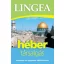 Lingea héber társalgás - Szótárral és nyelvtani áttekintéssel