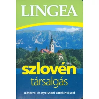   Lingea szlovén társalgás - Szótárral és nyelvtani áttekintéssel