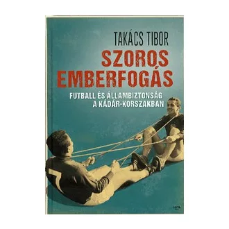 Szoros emberfogás