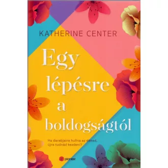 Egy lépésre a boldogságtól