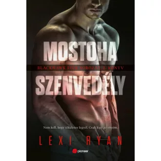 Mostoha szenvedély - Blackhawk fiúk sorozat 2. könyv