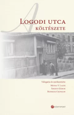 A Logodi utca költészete