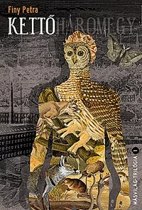 Kettő - Másvilág-trilógia 1.