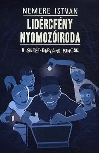 A Setét-barlang kincse - Lidércfény Nyomozóiroda 2.