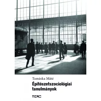 Építészetszociológiai tanulmányok