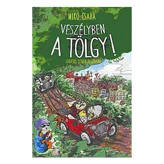 Veszélyben a Tölgy!