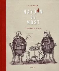 Haydan és most