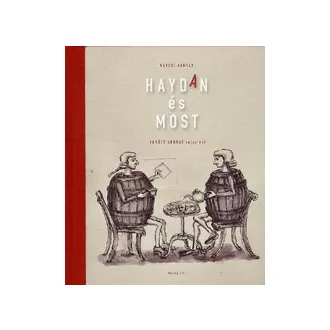 Haydan és most