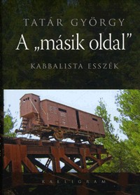 A "másik oldal" - Kabbalista esszék