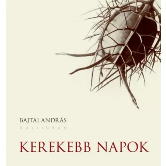 Kerekebb napok