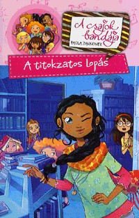 A titokzatos lopás - A csajok bandája 2.