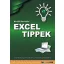 Excel tippek - 100 praktikus tipp és trükk az Excel hatékony használatához