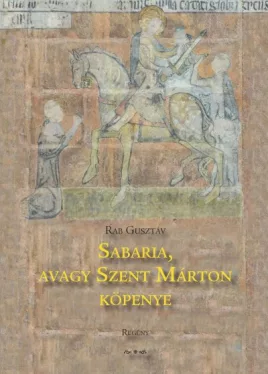 Sabaria, avagy Szent Márton köpenye