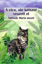 A cica, aki kétszer veszett el