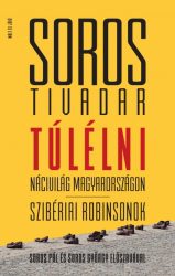 Túlélni - Álarcban - Nácivilág Magyarországon