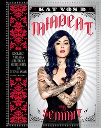 Mindent vagy semmit - Kockázatvállalás az életben, a szerelemben és a tetoválásban