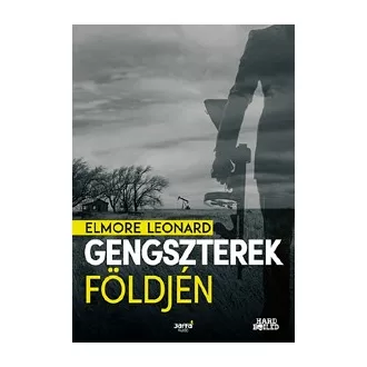 Gengszterek földjén