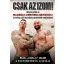 Csak az izom!