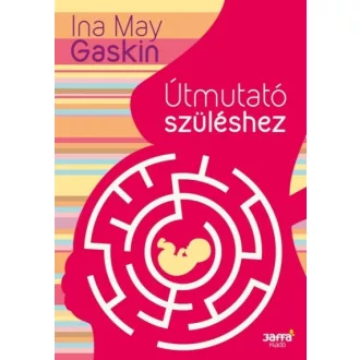 Útmutató szüléshez