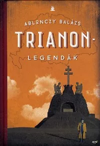 Trianon-legendák
