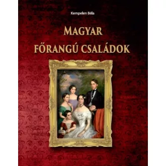 Magyar főrangú családok