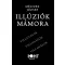 Illúziók mámora