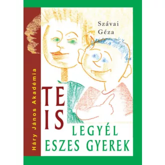 Te is legyél eszes gyerek