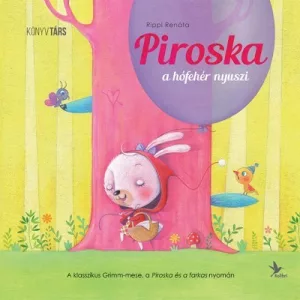 Piroska, a hófehér nyuszi