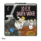 Star Wars - Jó éjt Darth Vader