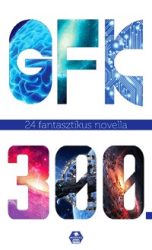 GFK 300. - 24 fantasztikus novella