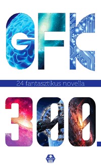 GFK 300. - 24 fantasztikus novella
